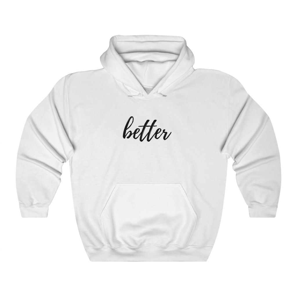 Better Hoodie